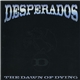 Desperados - The Dawn Of Dying